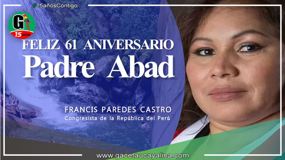 Congresista ucayalina saluda al distrito de Padre Abad en su 61 Aniversario
