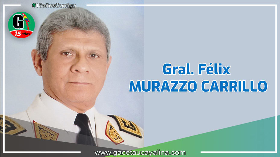 General Félix Murazzo: Una reflexión acompañada de una firme inflexión frente a la inseguridad ciudadana