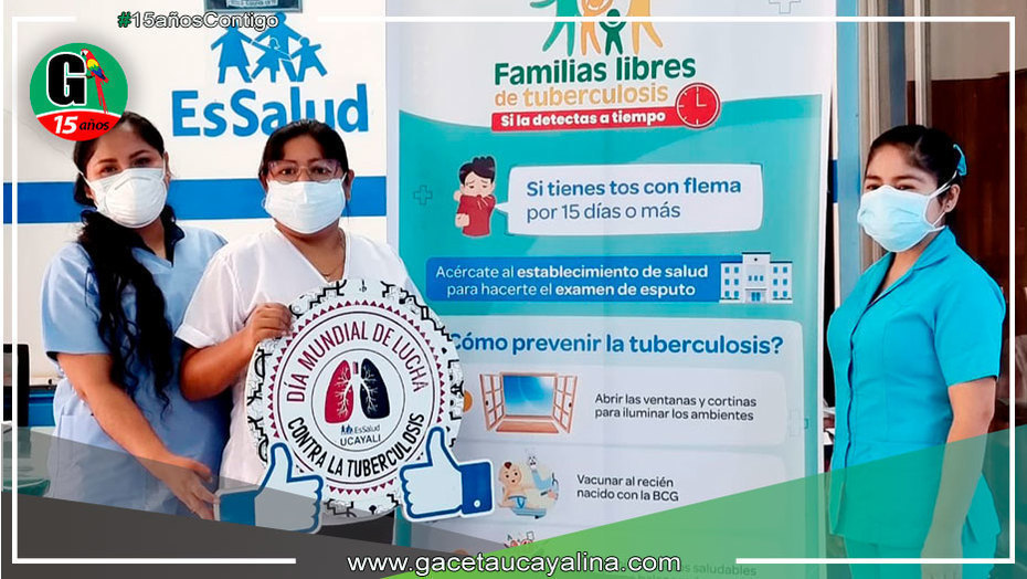 EsSalud Ucayali alista actividades por el Día Mundial de la Tuberculosis