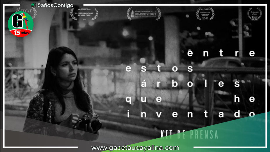 Película trujillana “Entre estos árboles que he inventado” se proyectará de manera gratuita en Pucallpa