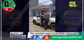 Plan Vecindario Seguro lleva a la captura de criminales en la ciudad