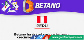 Betano ha sido el casino de mayor crecimiento en Perú para 2023