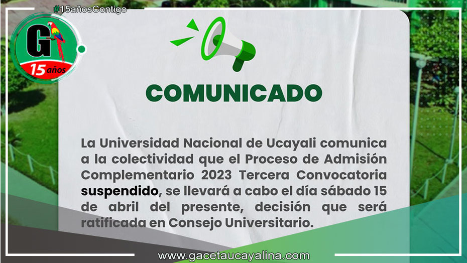 UNU suspendió Examen de Admisión Complementario 2023