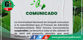 UNU suspendió Examen de Admisión Complementario 2023