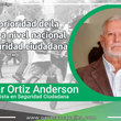 Hoy la prioridad de la población a nivel nacional es la seguridad ciudadana