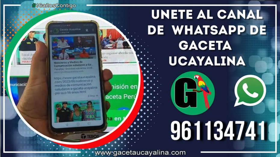 Gaceta Ucayalina llega a WhatsApp con su Canal de Noticias