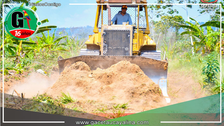 Municipalidad de Sepahua abre nuevas calles en beneficio de agricultores