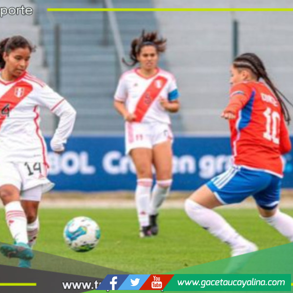 Selección Peruana de Fútbol Femenino Sub-19 venció a Chile