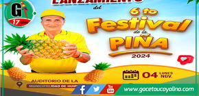 Lanzamiento del 6to Festival de la Piña 2024 en Huipoca