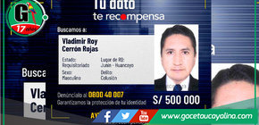 Ofrecen medio millón por información de Vladimir Cerrón