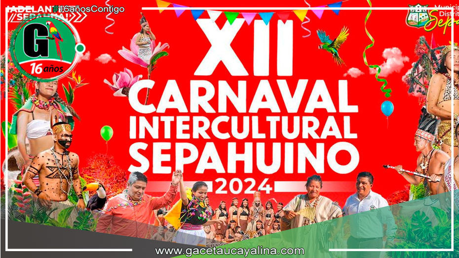 Invitación al "XII Carnaval Intercultural Sepahuino 2024": ¡La magia de la diversidad llega a la ciudad!