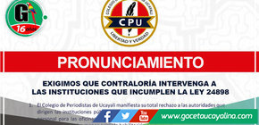 Colegio de Periodistas, exige intervención de Contraloría ante incumplimiento de Ley 24898 en instituciones públicas de Ucayali