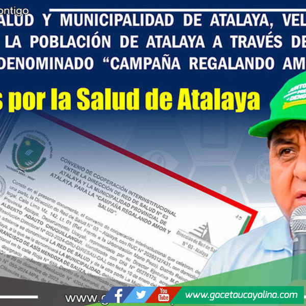 Red de Salud y Municipalidad de Atalaya unen esfuerzos en campaña médica