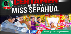 Miss Sepahua 2024: Un Evento para Disfrutar en Familia este viernes 24 de mayo