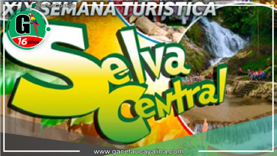 Chanchamayo celebra la XIX Semana Turística de la Selva Central 2024