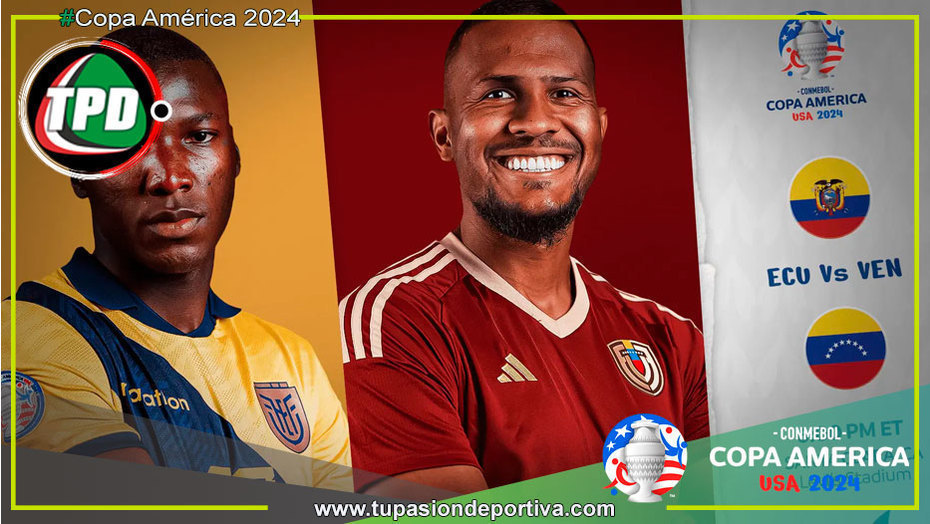 Ecuador y Venezuela debutan en la Copa América 2024 con esperanzas y viejas rivalidades