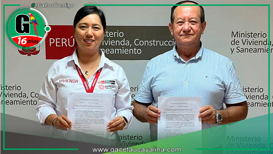 Atalaya y Ministerio de Vivienda Firman Convenio para Agua Potable y Saneamiento