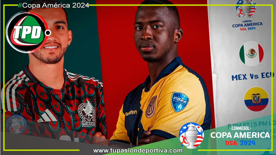Ecuador y México se juegan el pase a Cuartos de Final en la Copa América 2024