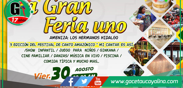 La Gran Feria Uno llega a Contamana con música, cultura y diversión para toda la familia