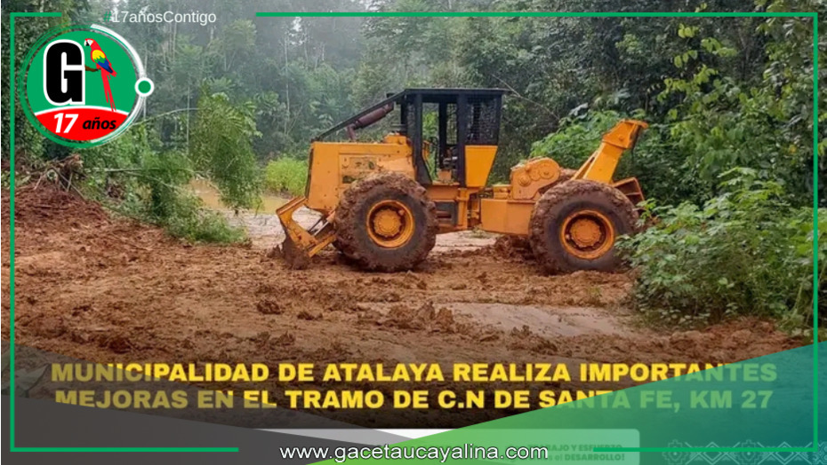 Municipalidad de Atalaya completa obra de apertura en ruta de Santa Fe.