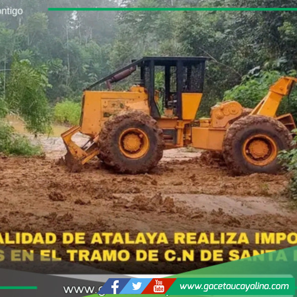 Municipalidad de Atalaya completa obra de apertura en ruta de Santa Fe.