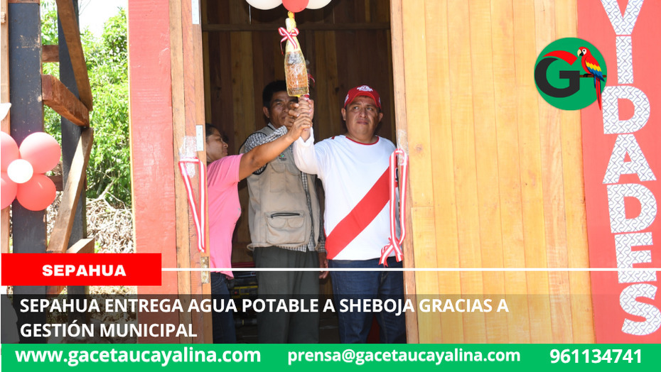 Sepahua entrega agua potable a Sheboja gracias a gestión municipal