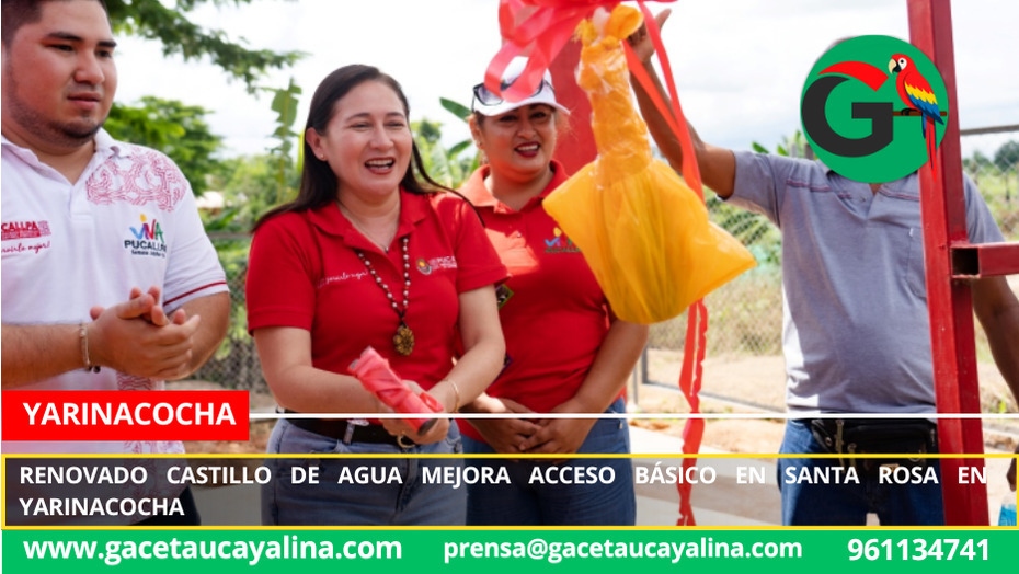 Renovado castillo de agua mejora acceso básico en Santa Rosa en Yarinacocha