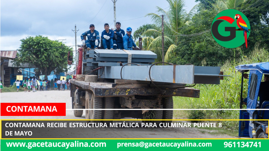Contamana recibe estructura metálica para culminar puente 8 de Mayo