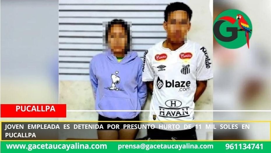 Joven empleada es detenida por presunto hurto de 11 mil soles en Pucallpa.