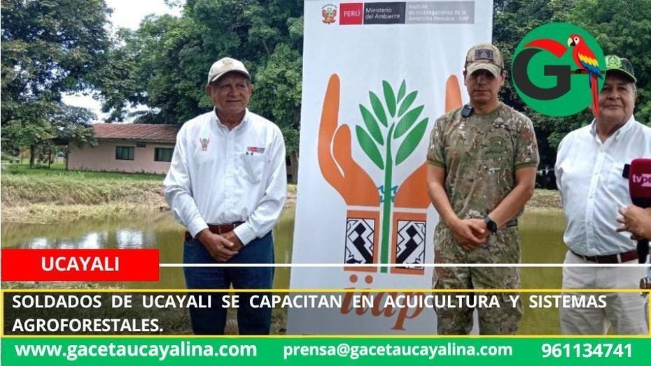 Soldados de Ucayali se capacitan en acuicultura y sistemas agroforestales.