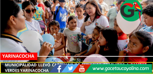 Municipalidad llevó caravana de servicios gratuitos a Pampas Verdes Yarinacocha