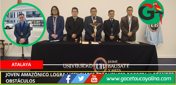 Joven amazónico logra licenciarse tras vencer pobreza y grandes obstáculos