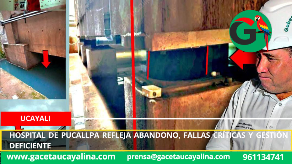 Hospital de Pucallpa refleja abandono, fallas críticas y gestión deficiente