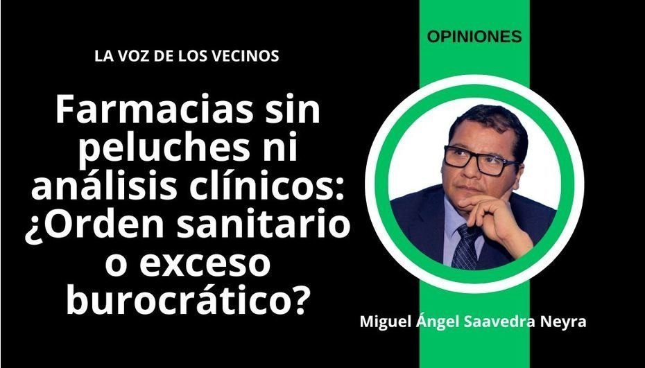 Farmacias sin peluches ni análisis clínicos: ¿orden sanitario o exceso burocrático?