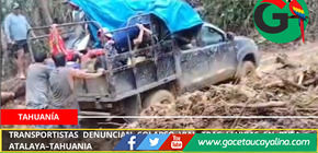 Transportistas denuncian colapso vial tras lluvias en ruta Atalaya–Tahuania