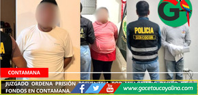Juzgado ordena prisión preventiva por millonario desvío de fondos en Contamana.