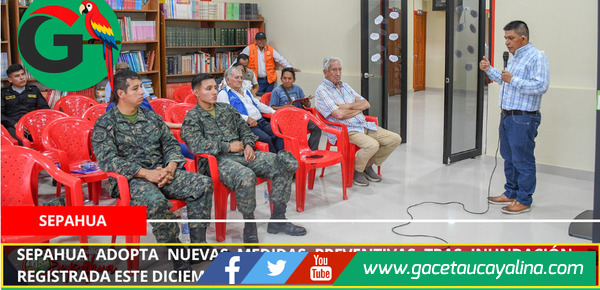 Sepahua adopta nuevas medidas preventivas tras inundación registrada este diciembre