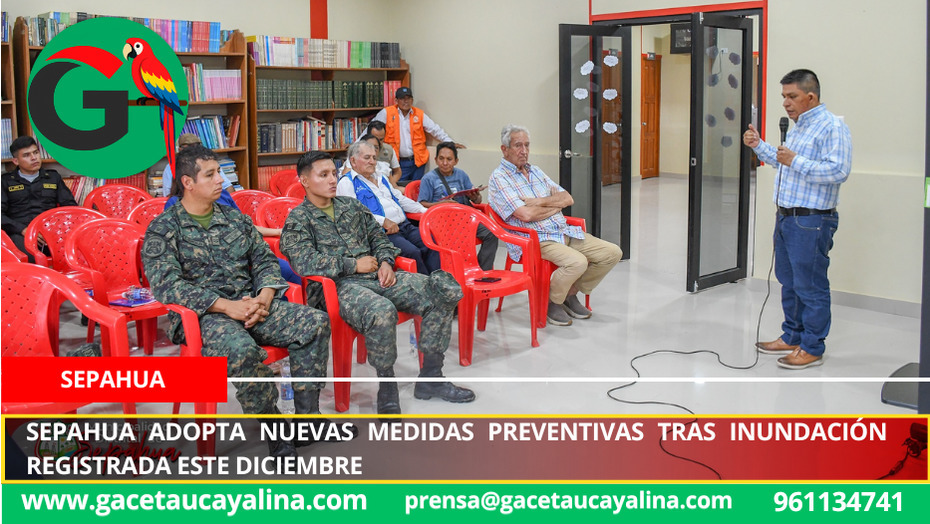 Sepahua adopta nuevas medidas preventivas tras inundación registrada este diciembre