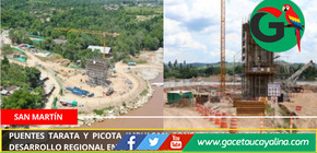 Puentes Tarata y Picota impulsan conectividad y dinamizan el desarrollo regional en San Martín.