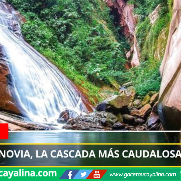 Velo de la Novia, la cascada más caudalosa de Ucayali