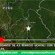 Movimiento sísmico de 4.3 remeció Ucayali con epicentro al sur de Pucallpa.