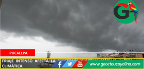 Friaje intenso afecta la Amazonía y activa máxima alerta climática