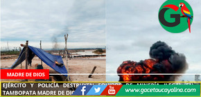 Ejército y Policía destruyen equipos de minería ilegal en Tambopata Madre de Dios.