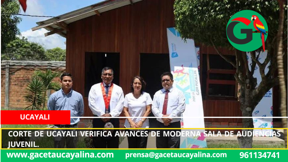 Corte de Ucayali verifica avances de moderna Sala de Audiencias juvenil.