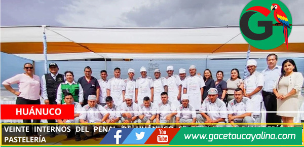 Veinte internos del penal de Huánuco se titulan en panadería y pastelería.
