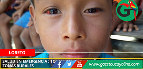 Loreto concentra la mayor tasa de muertes por tos ferina en el país