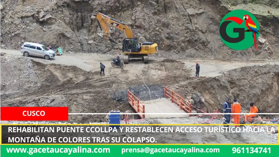 Rehabilitan puente Ccollpa y restablecen acceso turístico hacia la Montaña de Colores tras su colapso.