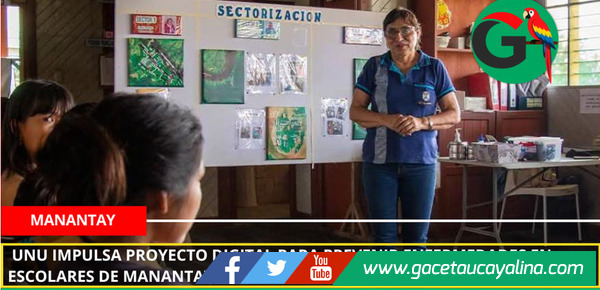 UNU impulsa proyecto digital para prevenir enfermedades en escolares de Manantay.