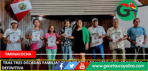 Tras tres décadas familias reciben títulos y aseguran propiedad definitiva.