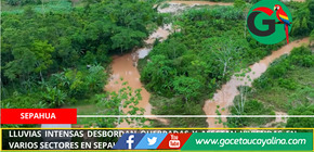 Lluvias intensas desbordan quebradas y afectan viviendas en varios sectores en Sepahua